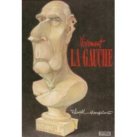 Vivement la gauche