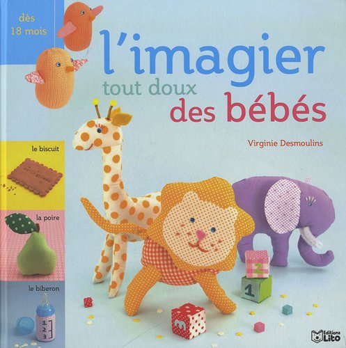 L'imagier tout doux des bébés