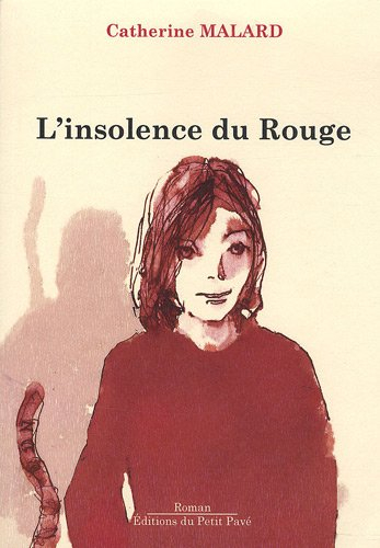 L'insolence du rouge