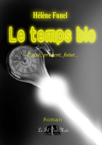 Le temps bio