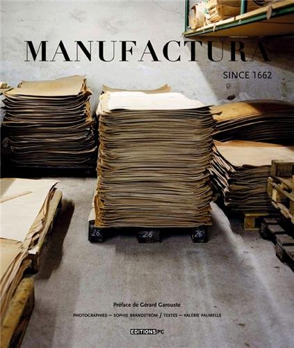 manufactura since 1662