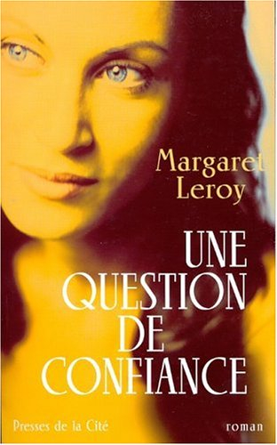 Une question de confiance