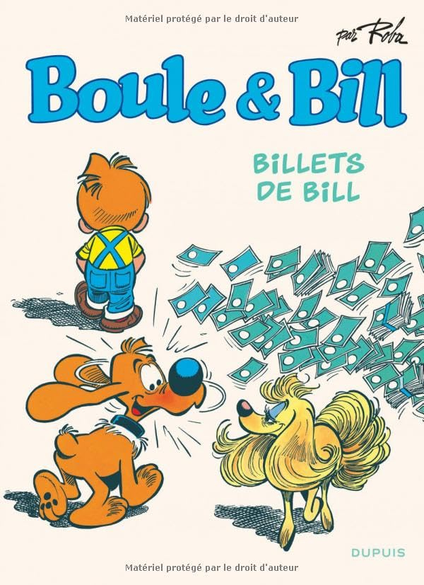 Boule & Bill. Vol. 24. Billets de Bill