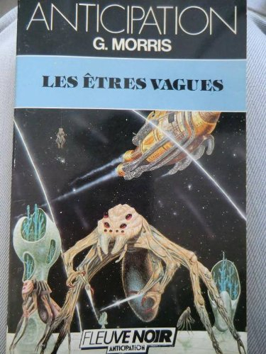 Les Etres vagues