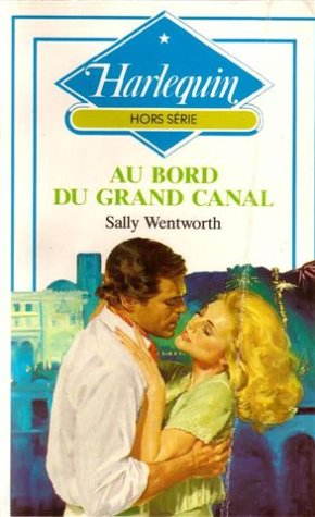 au bord du grand canal : collection : harlequin hors série n, hs