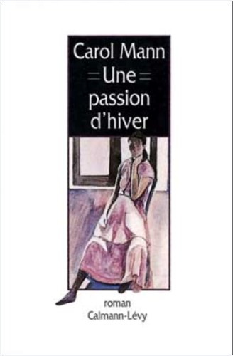 Une Passion d'hiver