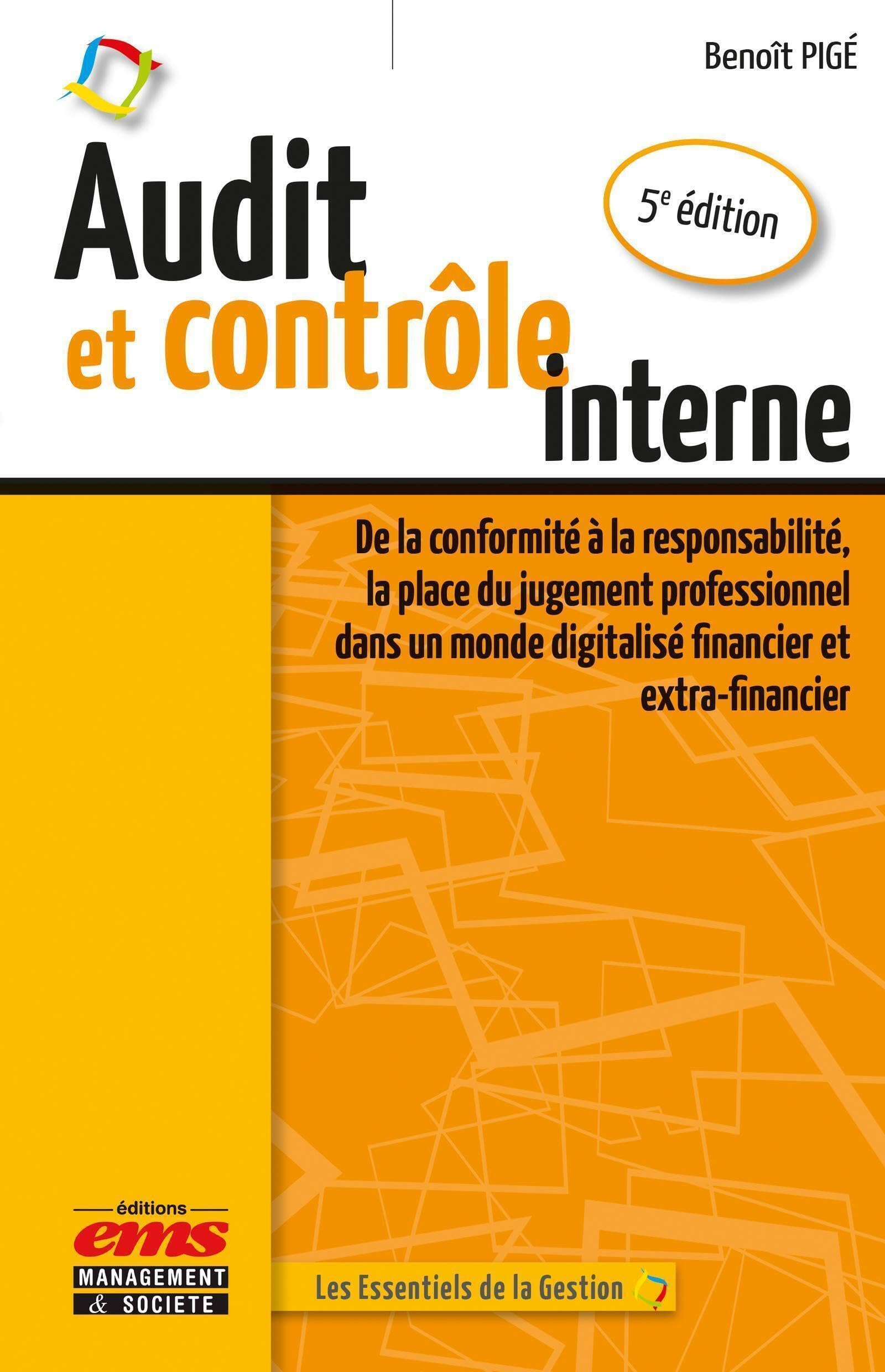 Audit et contrôle interne : de la conformité à la responsabilité, la place du jugement professionnel