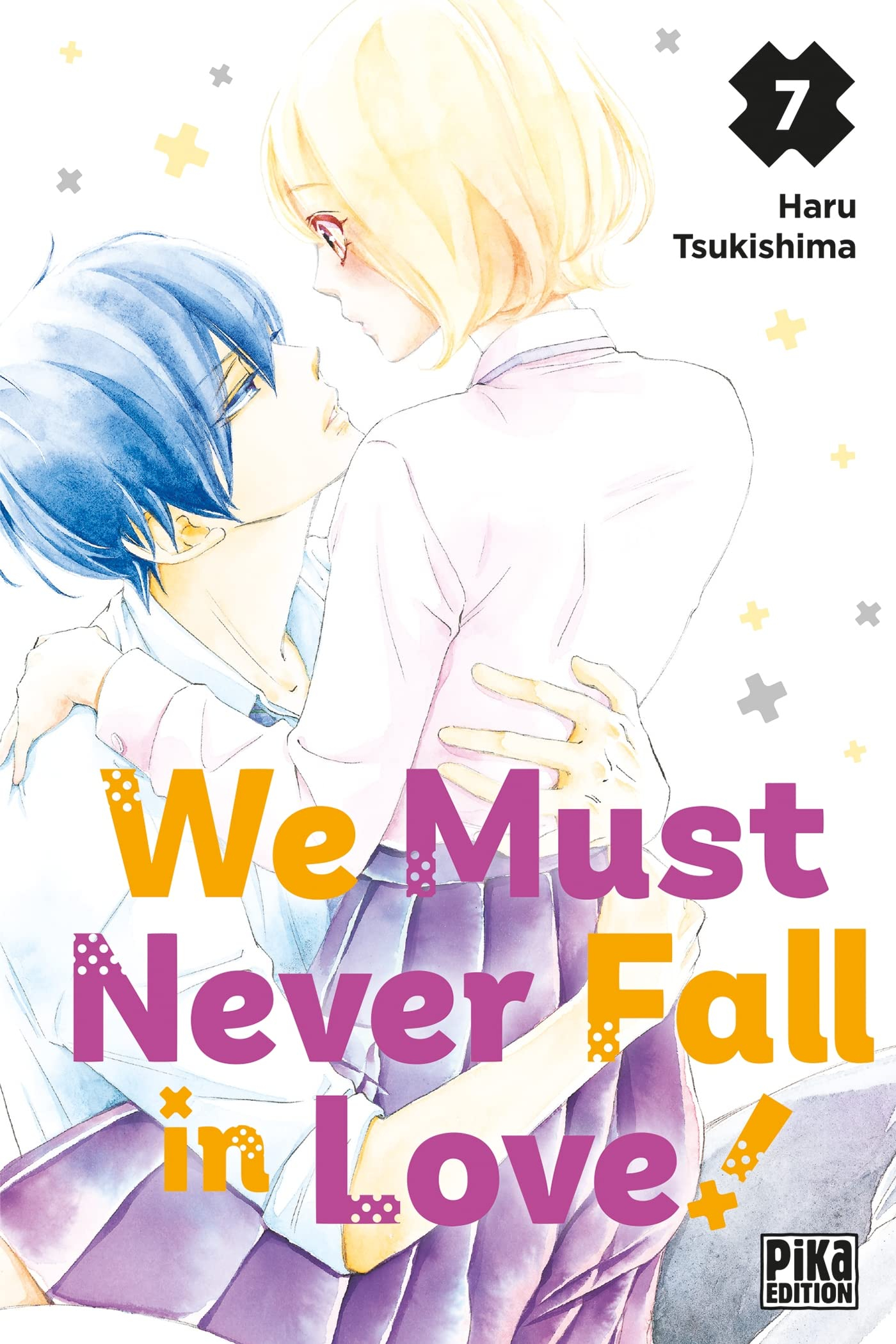We must never fall in love!. Vol. 7