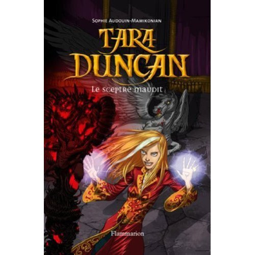Tara Duncan. Le sceptre maudit