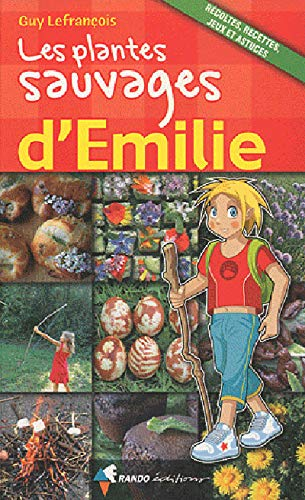 Les plantes sauvages d'Emilie