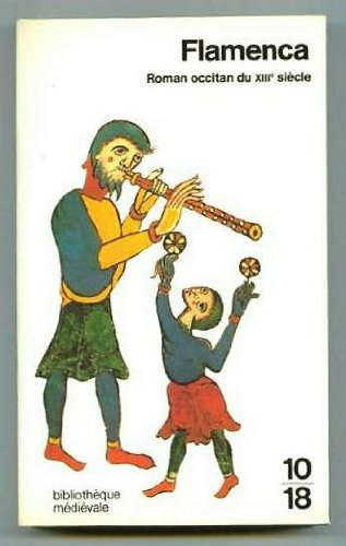 Flamenca : roman occitan du XIIIe siècle