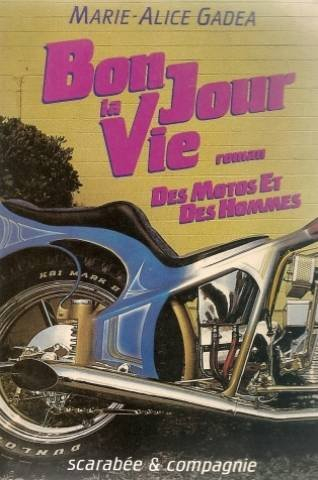 Bonjour la vie