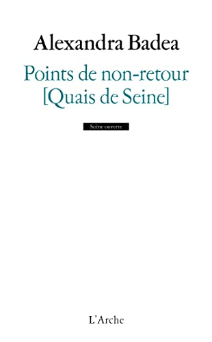 Points de non-retour : quais de Seine