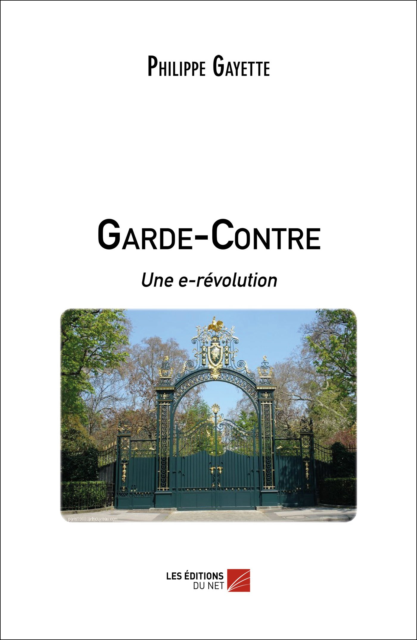 Garde-Contre: Une e-révolution