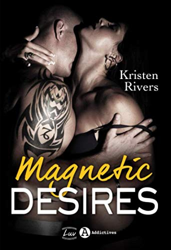 Magnetic Desires
