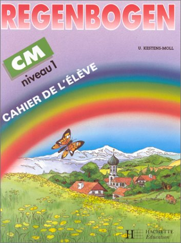 Regenbogen CM : niveau 1, cahier de l'élève