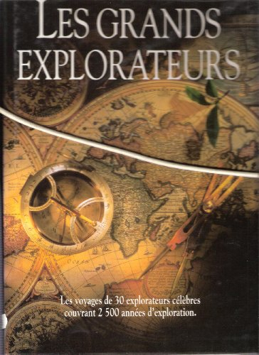 les grands explorateurs