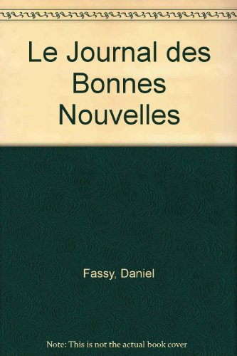 le journal des bonnes nouvelles