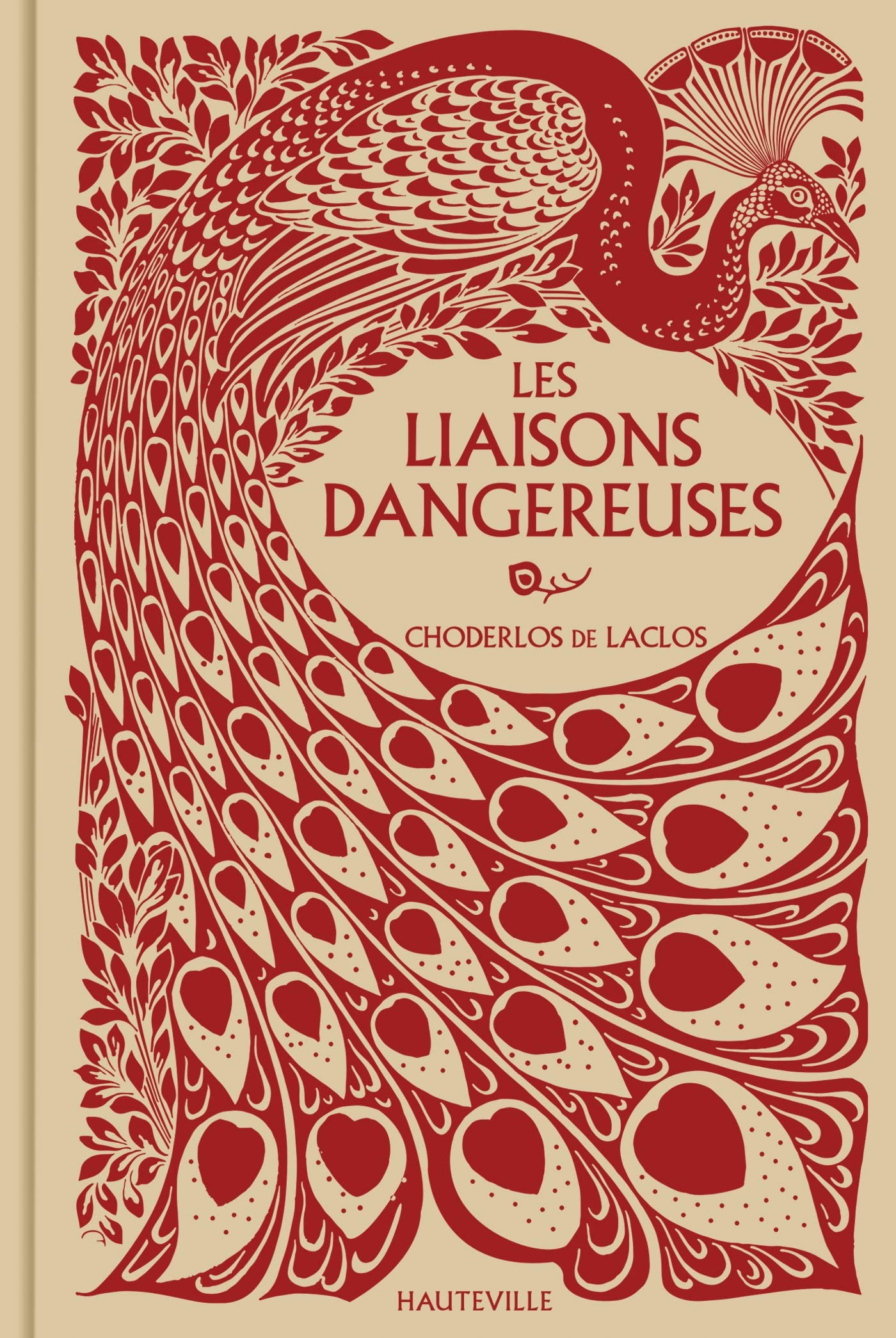 Les liaisons dangereuses : lettres recueillies dans une société, et publiées pour l'instruction de q
