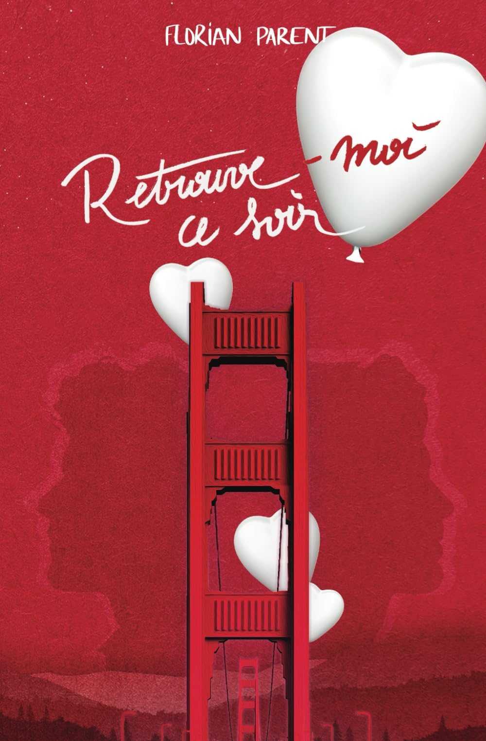 Retrouve-moi ce soir (le rêve de Lior et Julian): Édition Collector
