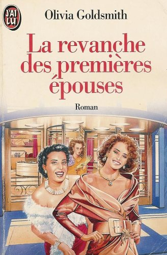 la revanche des premières épouses