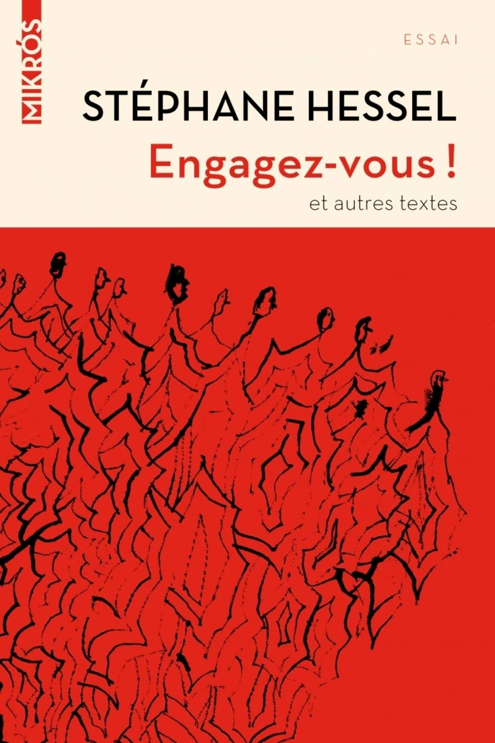 Engagez-vous ! : et autres textes