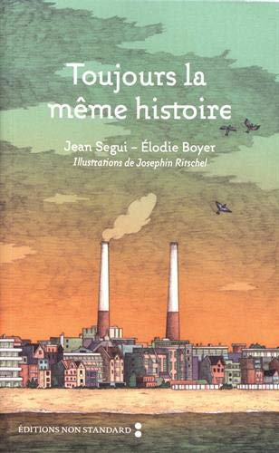 Toujours la même histoire : bon voyage au Havre