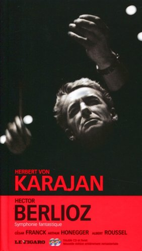 Hector Berlioz, Symphonie fantastique ; César Franck, Variations symphoniques ; Arthur Honegger, Sym