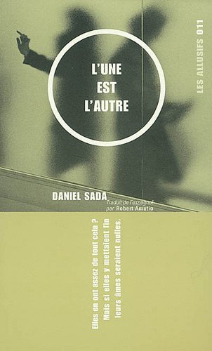 L'une est l'autre