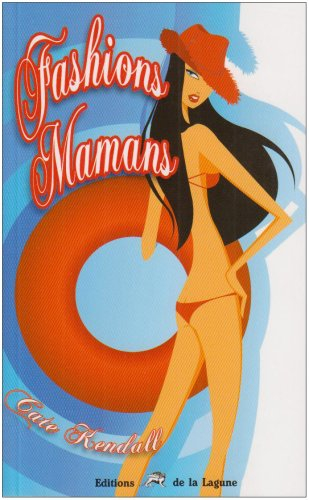 Fashion mamans