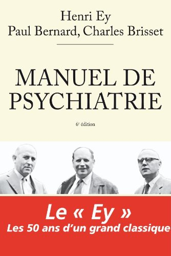 Manuel de psychiatrie