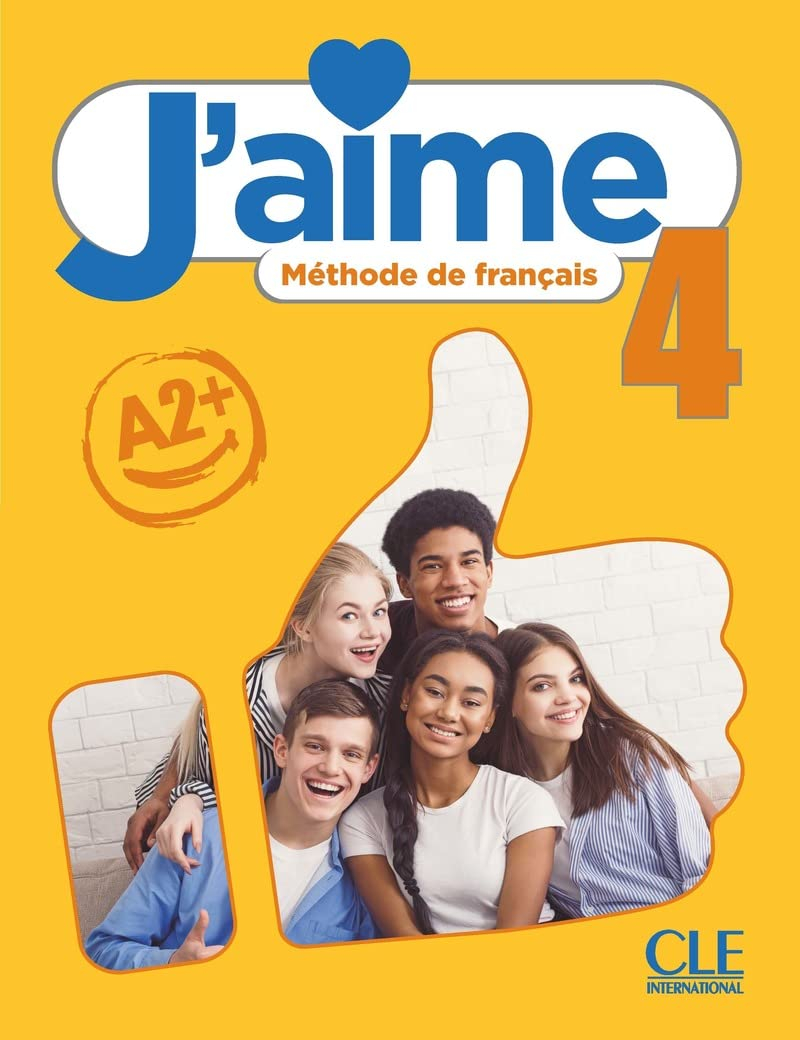 J'aime 4 : méthode de français, A2+