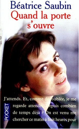 Quand la porte s'ouvre