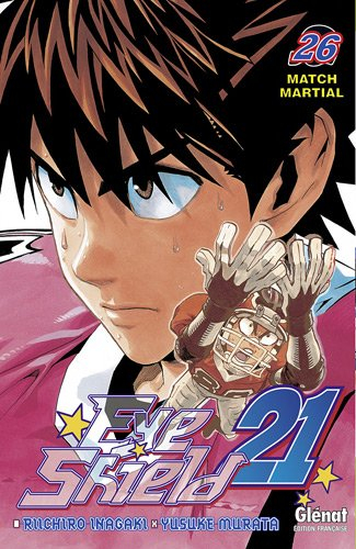Eye shield 21. Vol. 26. Match martial