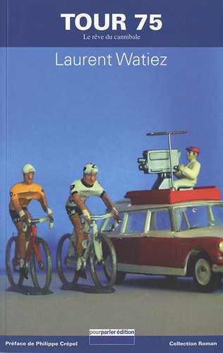 Tour 75 : le rêve du cannibale