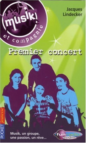 Musik et compagnie. Vol. 5. Premier concert
