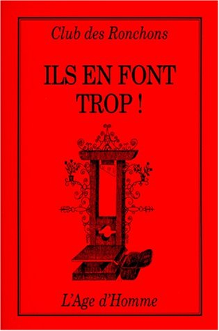 Ils en font trop !