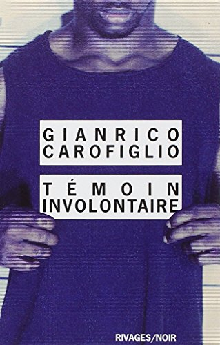Témoin involontaire