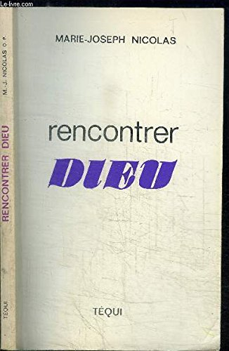 rencontrer dieu