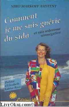 comment je me suis guerie du sida et suis redevenue seronegative