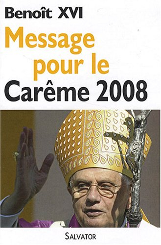 Message pour le carême 2008