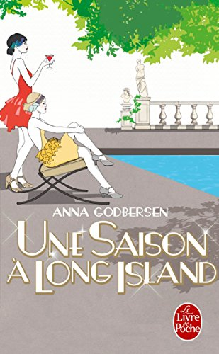 Tout ce qui brille. Vol. 2. Une saison à Long Island
