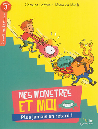 Mes monstres et moi : Plus jamais en retard !