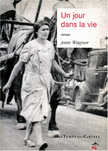 Un jour dans la vie