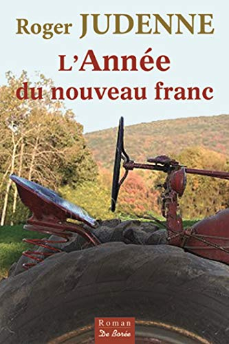 L'année du nouveau franc