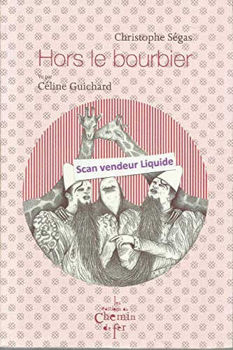 Hors le bourbier