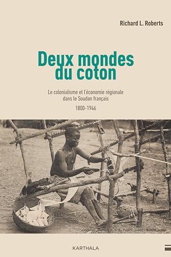 Deux mondes du coton