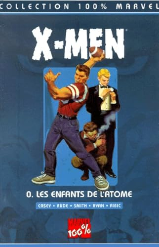 X-Men. Vol. 0