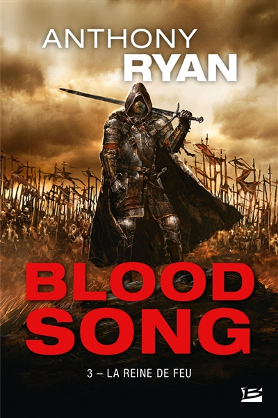 Blood song. Vol. 3. Le reine de feu