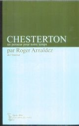 Chesterton : un penseur pour notre temps